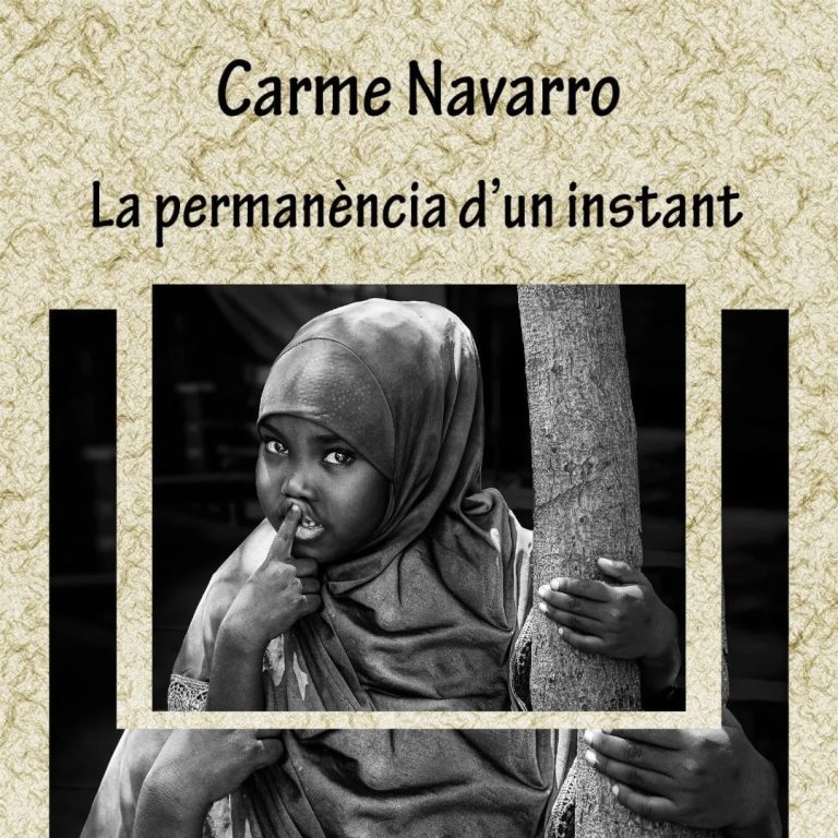 EXPO: “LA PERMANÈNCIA D’UN INSTANT” de Carme Navarro